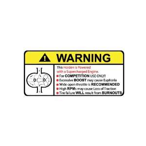  Holden Supercharger Type II Warning sticker decal