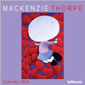  Mackenzie Thorpe 2010 Wall Calendar
