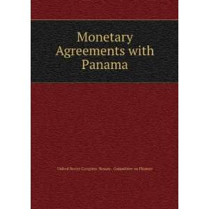   Panama United States Congress. Senate . Committee on Finance Books