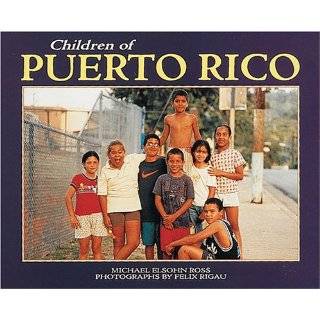 Children of Puerto Rico (Worlds Children) by Michael Elsohn Ross 