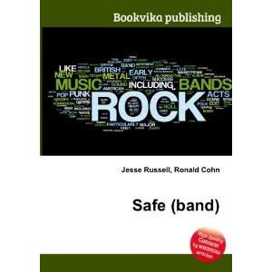  Safe (band) Ronald Cohn Jesse Russell Books