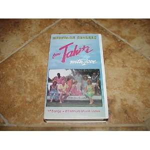   SINGERS FROM TAHITI WITH LOVE 17 SONGS VHS VIDEO 