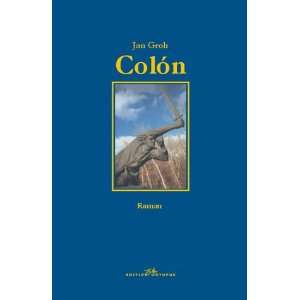  Colón  Roman (9783935363631) Jan Groh Books