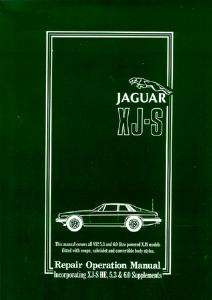 Jaguar XJS Workshop Manual 1975 1995 includes HE & 5.3  