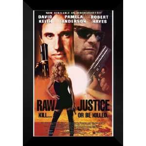 Raw Justice 27x40 FRAMED Movie Poster   Style A   1993  