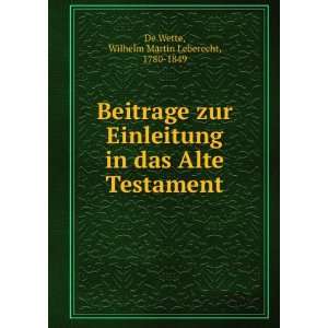   Alte Testament Wilhelm Martin Leberecht, 1780 1849 De Wette Books