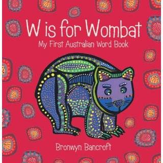 is for wombat by bronwyn bancroft jun 1 2010 formats price new used 