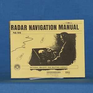 Radar Navigation Manual Publication #1310 1994 6th Edition  