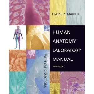  Human Anatomy Lab Manual with Cat Dissections (5th Edition 