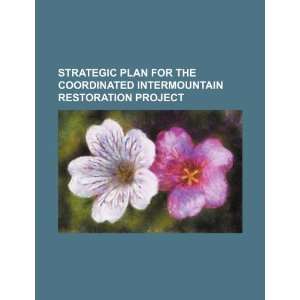   Restoration Project (9781234497491) U.S. Government Books