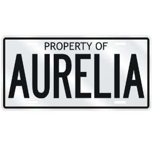    NEW  PROPERTY OF AURELIA  LICENSE PLATE SIGN NAME