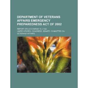  Department of Veterans Affairs Emergency Preparedness Act 