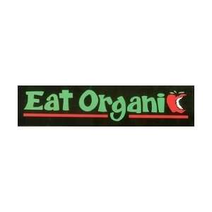  Infamous Network   Eat Organic   Classic Full Size Bumper 
