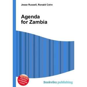  Agenda for Zambia Ronald Cohn Jesse Russell Books