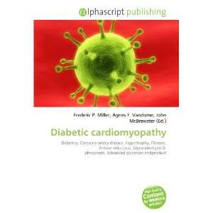  Diabetic cardiomyopathy (9786132819550) Books