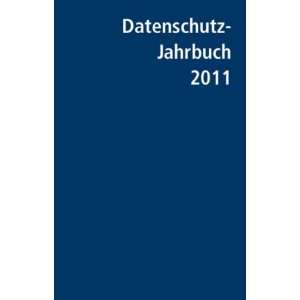 Datenschutz Jahrbuch 2011  Peter Gola Bücher