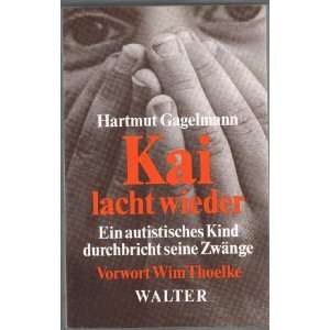   Kind durchbricht seine Zwänge  Hartmut Gagelmann Bücher