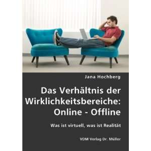   Was ist virtuell, was ist Realität  Jana Hochberg Bücher