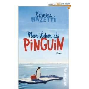   Leben als Pinguin  Katarina Mazetti, Katrin Frey Bücher
