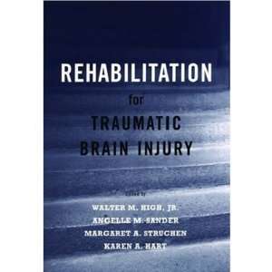 Rehabilitation for Traumatic Brain Injury 1st Edition( Hardcover ) by 