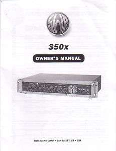 SWR 350X Bass Amplifier Owners Manual  