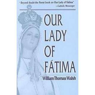 Our Lady of Fatima (Reissue) (Paperback).Opens in a new window
