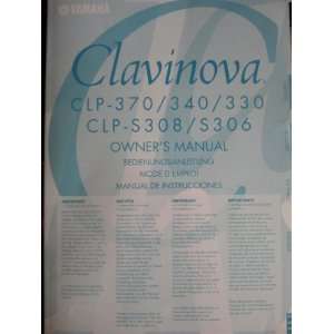 Yamaha Clavinova CLP 370 / 340 / 330 CLP S308 / S306 Owners Manual 