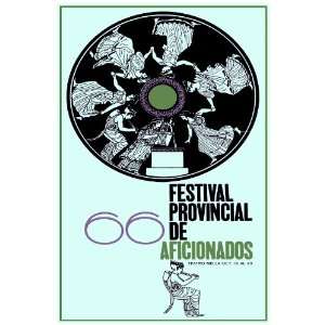 11x 14 Poster.  Festival provincial de Aficionados  Theatrical 