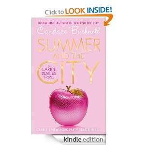 The Carrie Diaries (2)   Summer and the City Candace Bushnell  