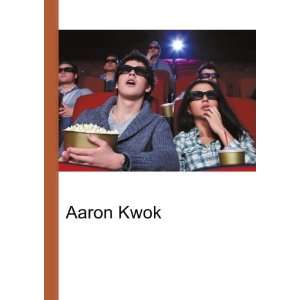 Aaron Kwok [Paperback]