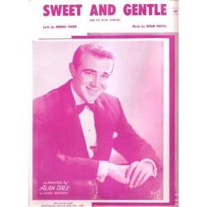    Sheet Music Sweet And Gentle Alan Dale 155 
