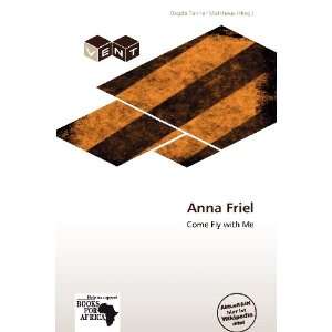 Anna Friel (German Edition)
