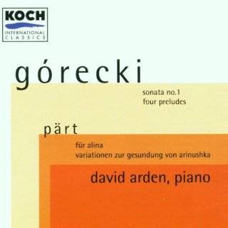 Górecki Solo Piano Works by Arvo Part, Henryk Gorecki, Galina 