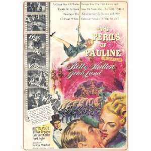  The Perils of Pauline 1947 Movie Ad with Betty Hutton and 