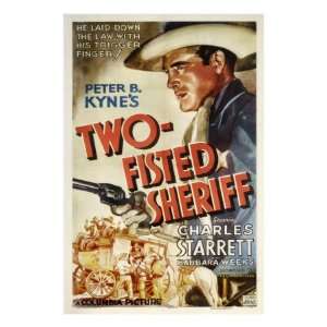  Two Fisted Sheriff, Charles Starrett, 1937 Stretched 