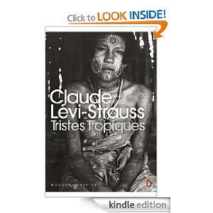    Tristes Tropiques eBook Claude Lévi Strauss Kindle Store