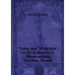   Hartleys Observations On Man, Transl David Hartley 