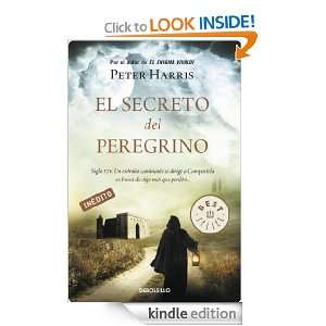 El secreto del peregrino (Spanish Edition) Harris Peter  