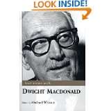  Dwight MacDonald (Conversations With Public Intellectuals) by Dwight 