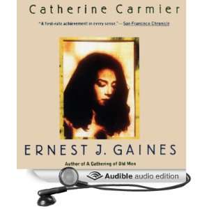   (Audible Audio Edition) Ernest J. Gaines, S. Patricia Bailey Books