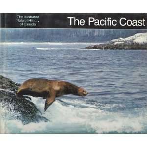  The Pacific Coast (9780919644038) Fred Bodsworth Books