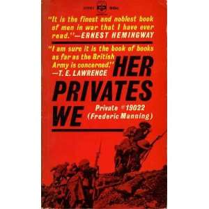  Her Privates We Frederic Manning Books