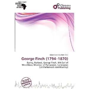  George Finch (1794 1870) (9786200747471) Adam Cornelius 