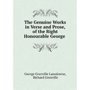   George . Richard Grenville George Granville Lansdowne Books