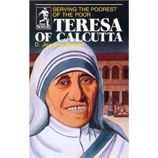 Teresa of Calcutta Serving the Poorest of the Poor (Sower Series) by 