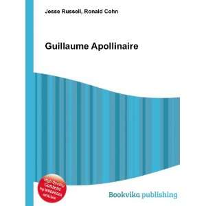 Guillaume Apollinaire Ronald Cohn Jesse Russell  Books
