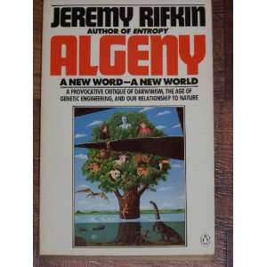  Algeny a New Word a New World RIFKIN (Jeremy) Books