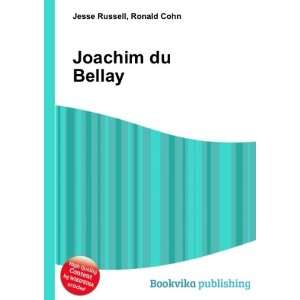  Joachim du Bellay Ronald Cohn Jesse Russell Books