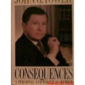   Personal and Political Memoir [Hardcover] John G. Tower Books