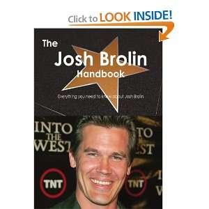  Josh Brolin Handbook   Everything you need to know about Josh Brolin 